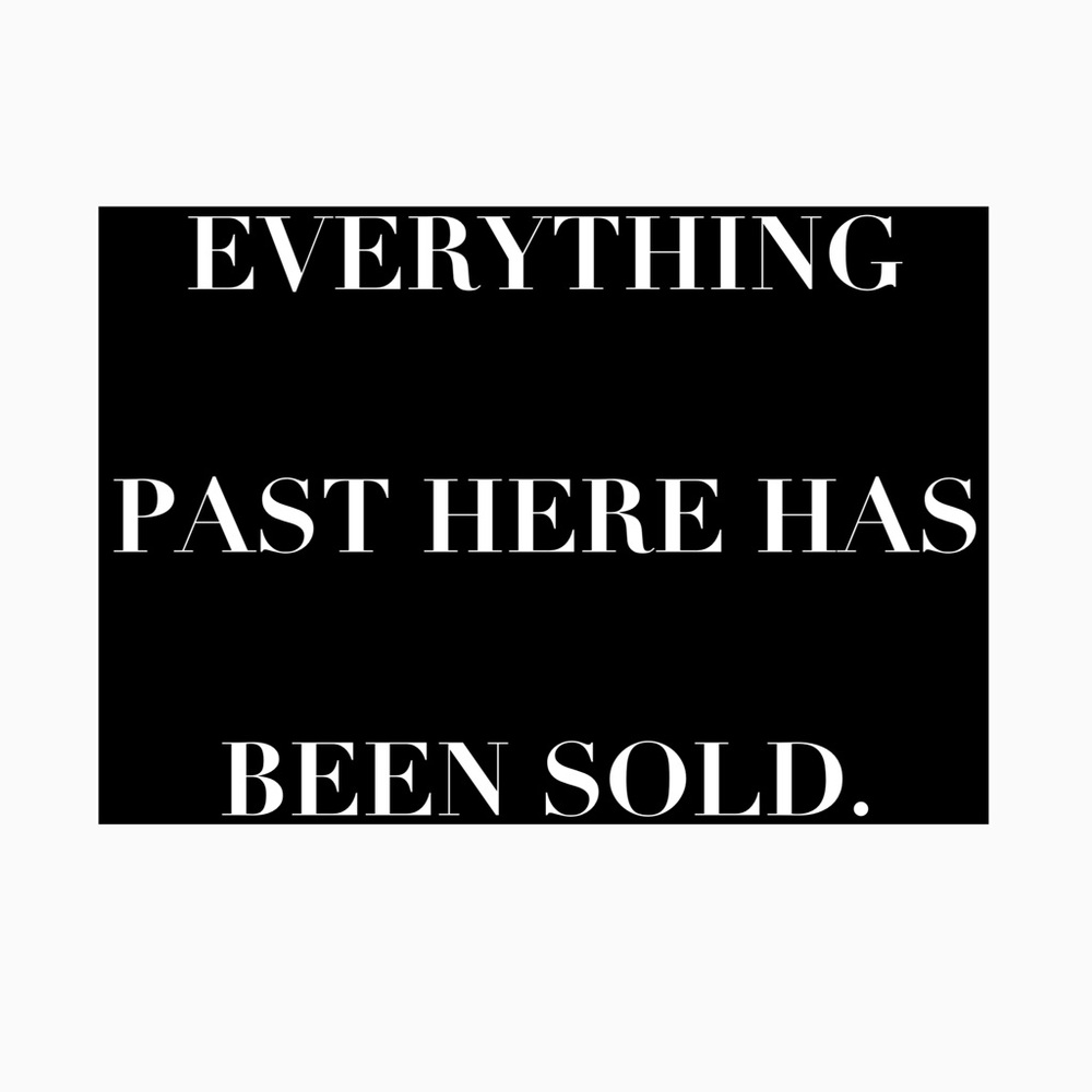 All sold past this post